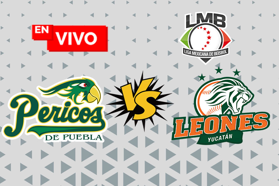 EN VIVO: Pericos de Puebla vs Leones de Yucatán, ver juego hoy, LMB 2023